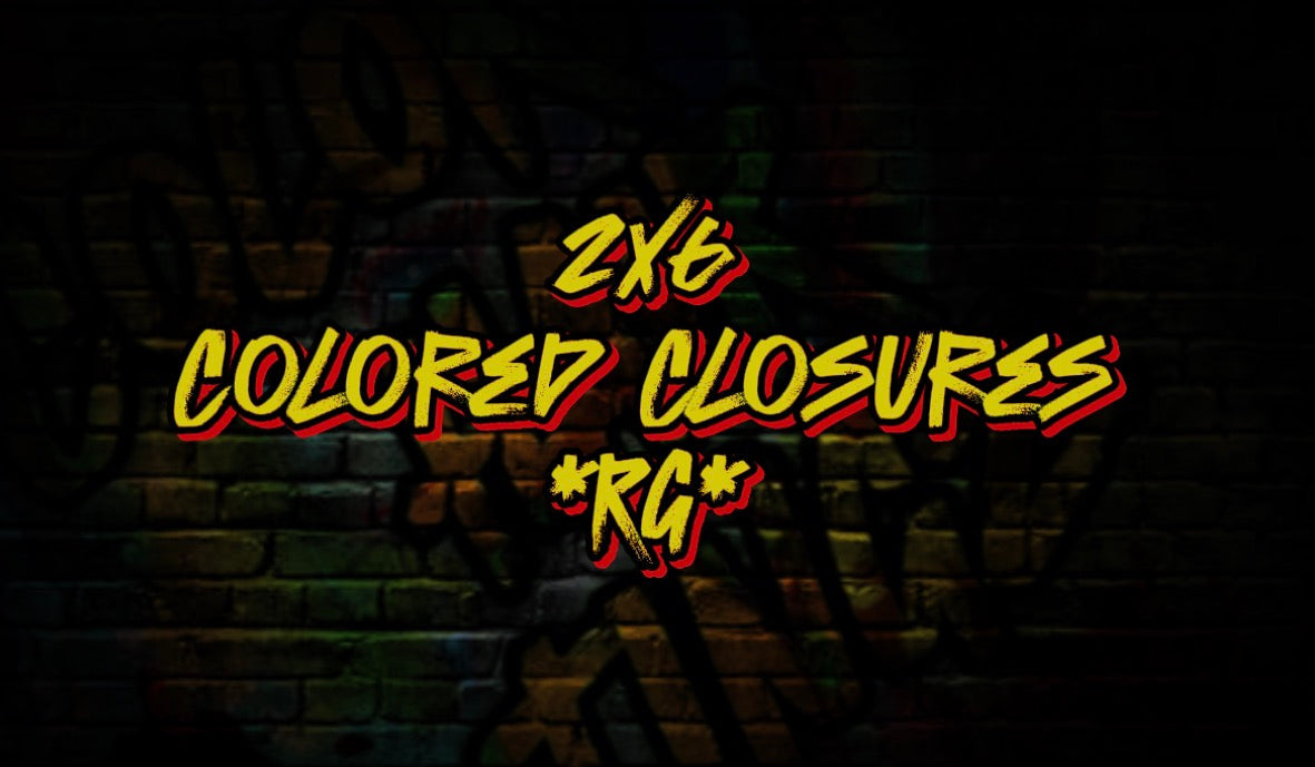 2x6 Colored Closures *RG*